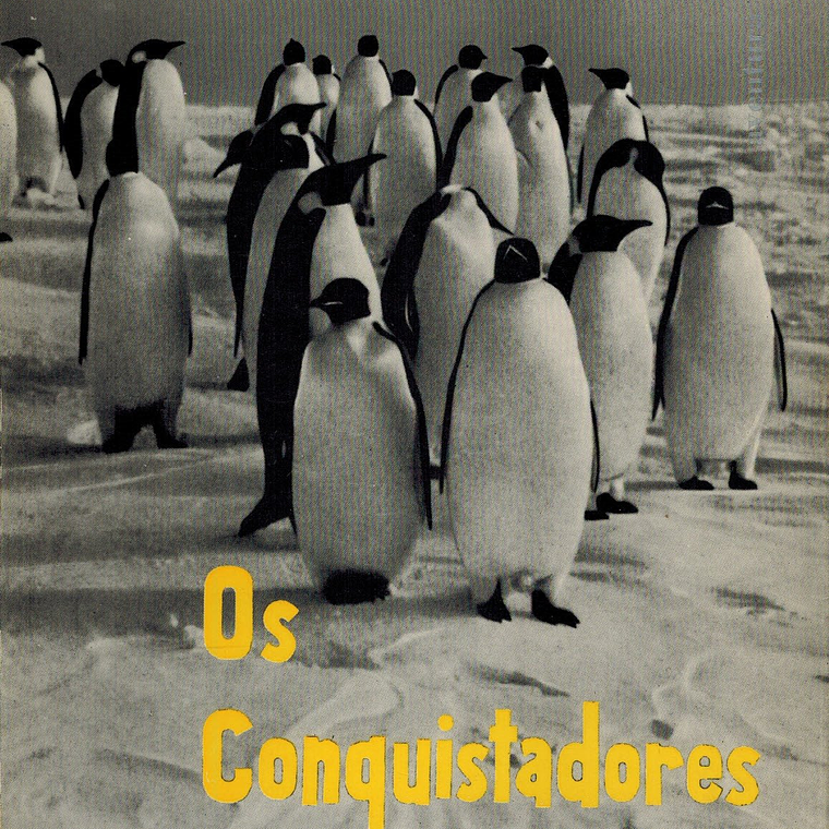 OS CONQUISTADORES DA ANTÁRCTIDA 1