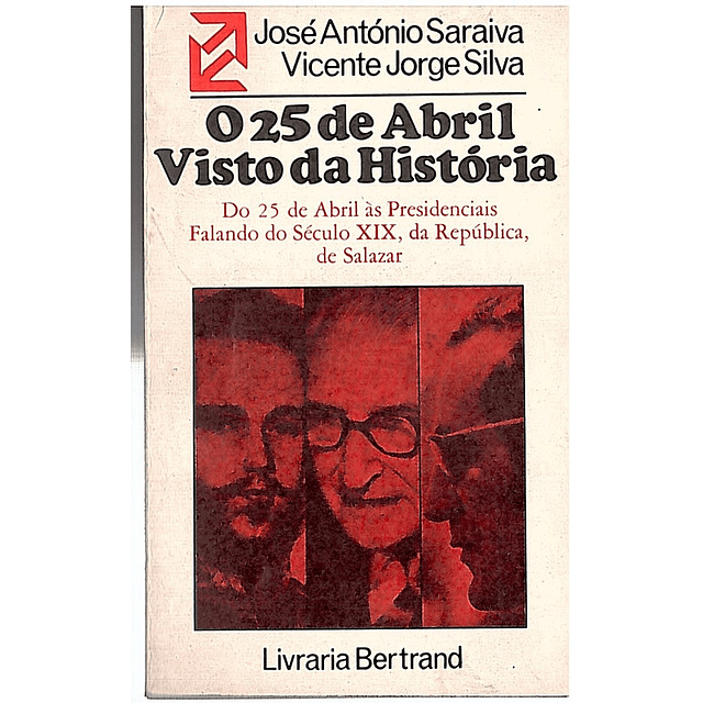 O 25 de abril visto da história