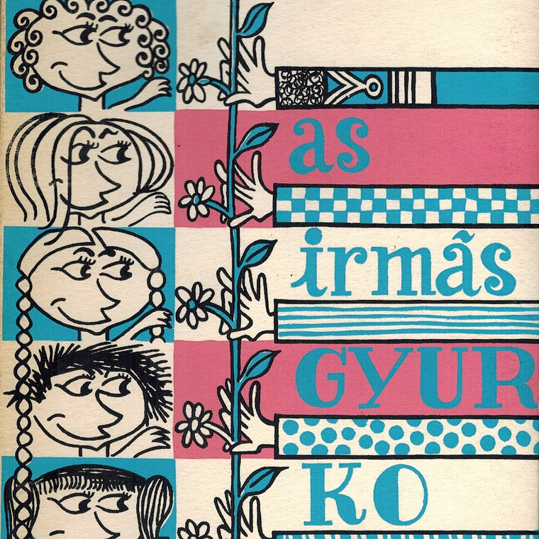 AS IRMÃS GYURKOVICS 1