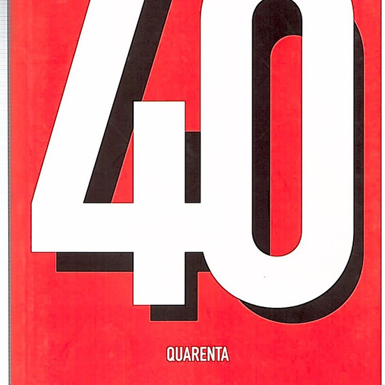 40 Quarenta 1