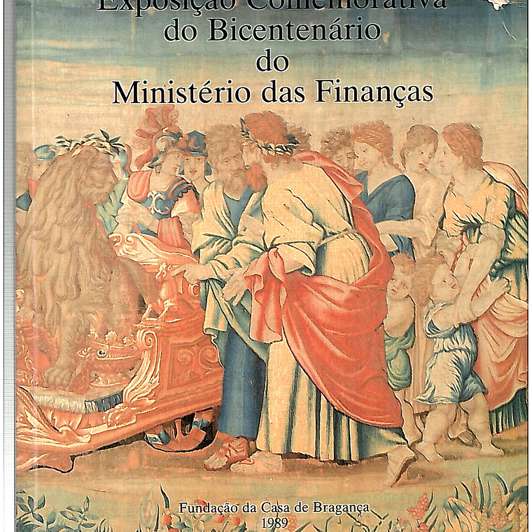 Exposição comemorativa do bicentenário do Ministério das finanças 1