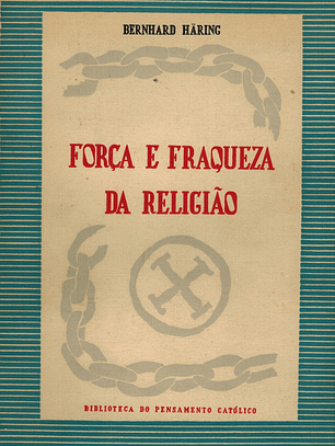 Força e Fraqueza da Religião