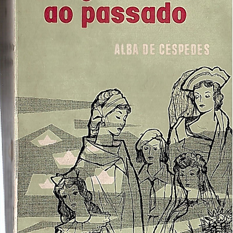 Ninguém volta ao passado 1