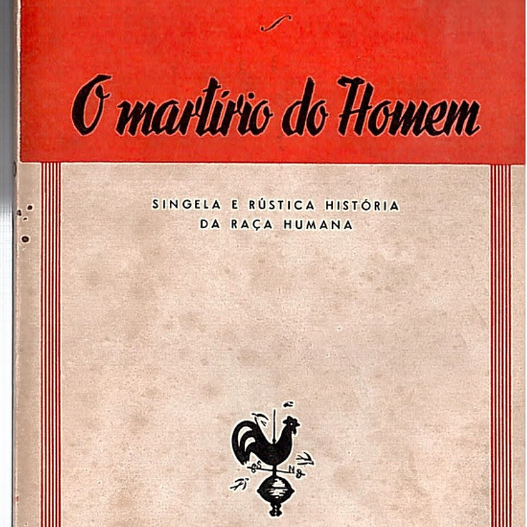 O martírio do homem 1