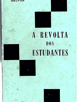 A revolta dos estudantes
