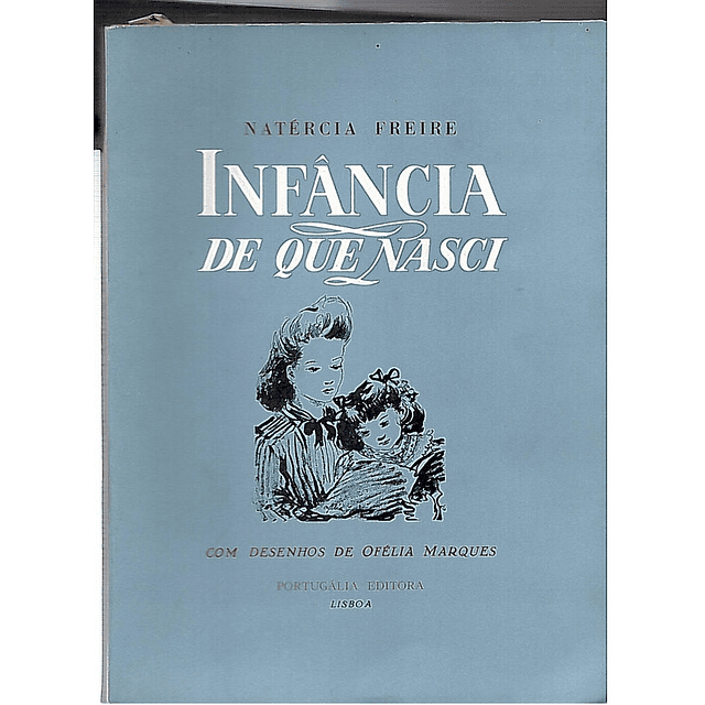 Infância de que nasci