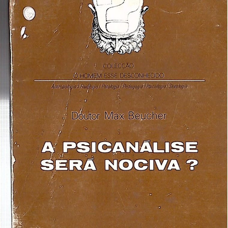 A psicanálise será nociva 1