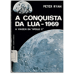 A conquista da lua - 1969