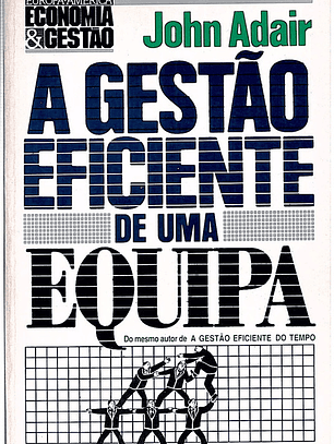 A gestão eficiente de uma equipa