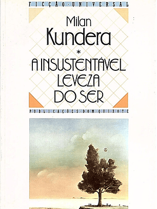 A insustentável leveza do ser