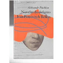 Novelas do defunto Ivan Petrovitch BeIkin