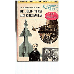 Os melhores contos de FC - De Júlio Verne aos astronautas