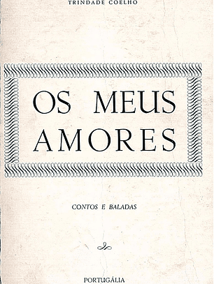Os meus amores contos e baladas
