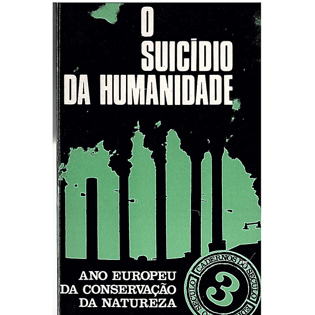 O suicídio da humanidade