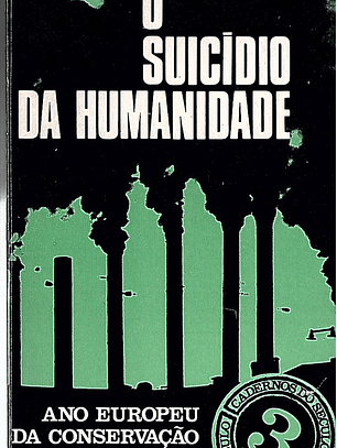 O suicídio da humanidade