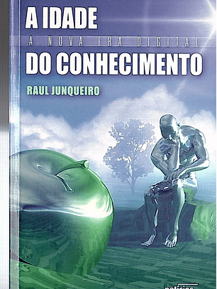 A idade do conhecimento