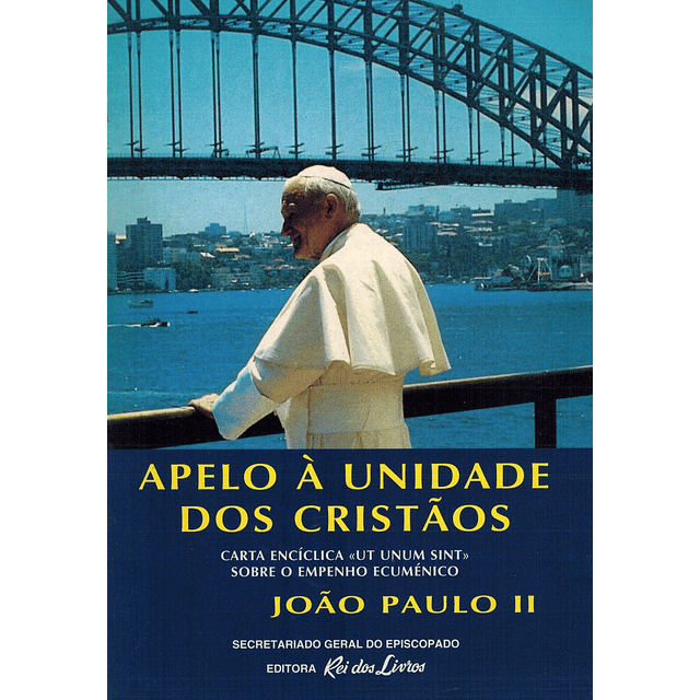 Apelo à unidade dos cristãos