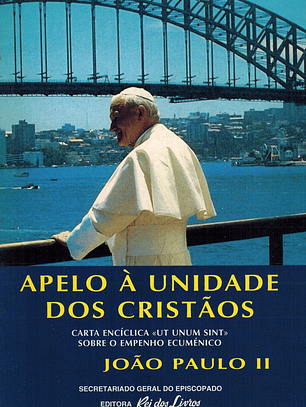 Apelo à unidade dos cristãos
