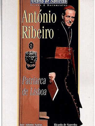 António Ribeiro patriarca de Lisboa