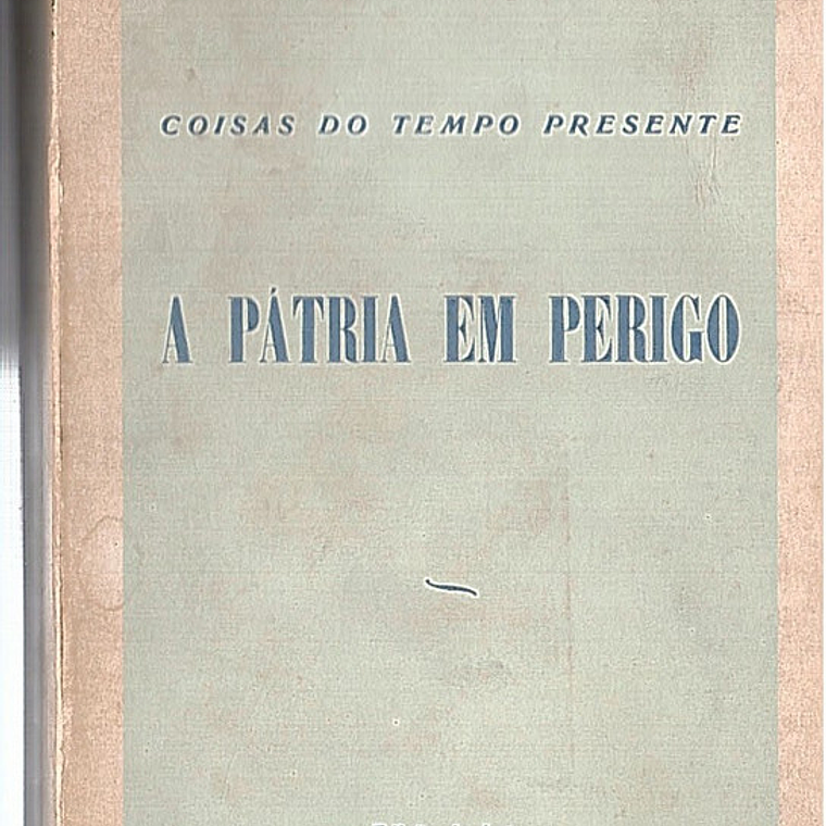 A pátria em perigo 1