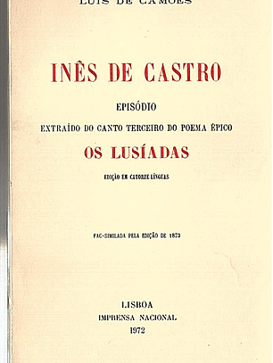 Inês de Castro episódio extraído do canto terceiro do poema épico Os Lusíadas