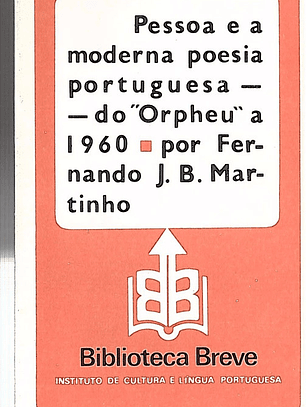 PESSOA E A MODERNA POESIA PORTUGUESA