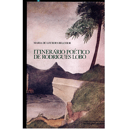 Itinerário Poético de Rodrigues Lobo