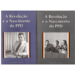 A revolução e o nascimento do PPD (Volume 1)