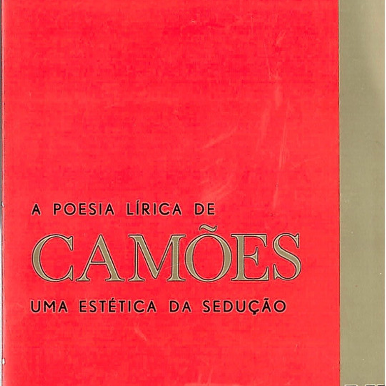 A poesia lírica de Camões uma estética da sedução 1