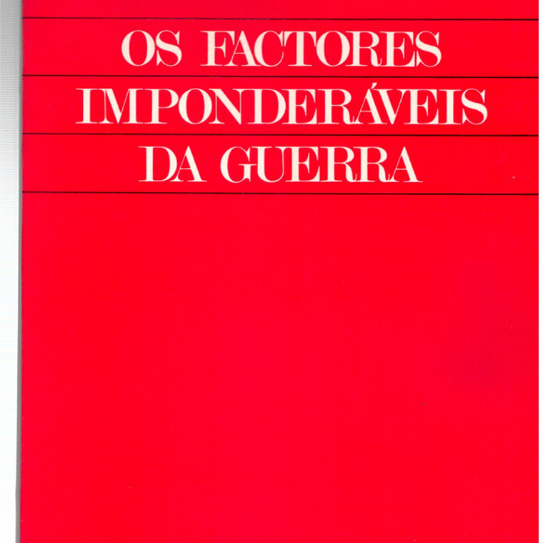 Os fatores imponderáveis da guerra - Volume 2 1