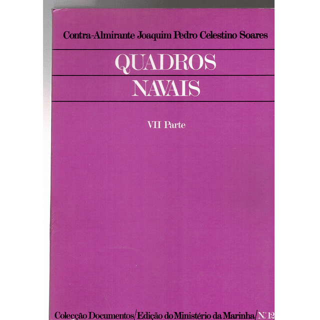 Quadros navais sétima parte - Volume 12