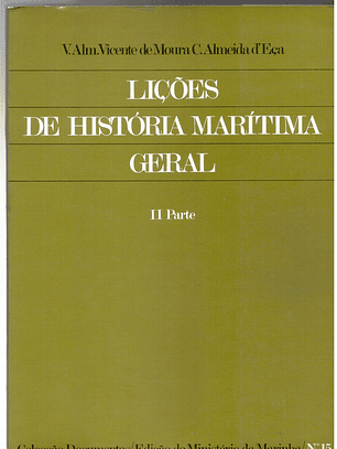 Lições de história marítima geral segunda parte - Volume 15