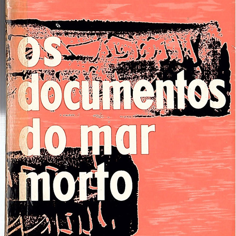 Os documentos do mar morto 1