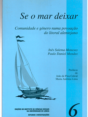 Se o mar deixar, Comunidade e género numa povoação do litoral alentejano