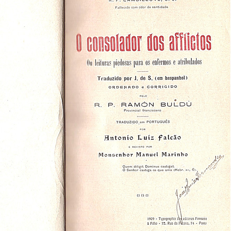 O consolador dos afflictos ou leituras para os enfermos e atribulados 1