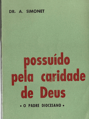 Possuído pela Caridade de Deus