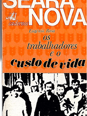 Os trabalhadores e o custo de vida
