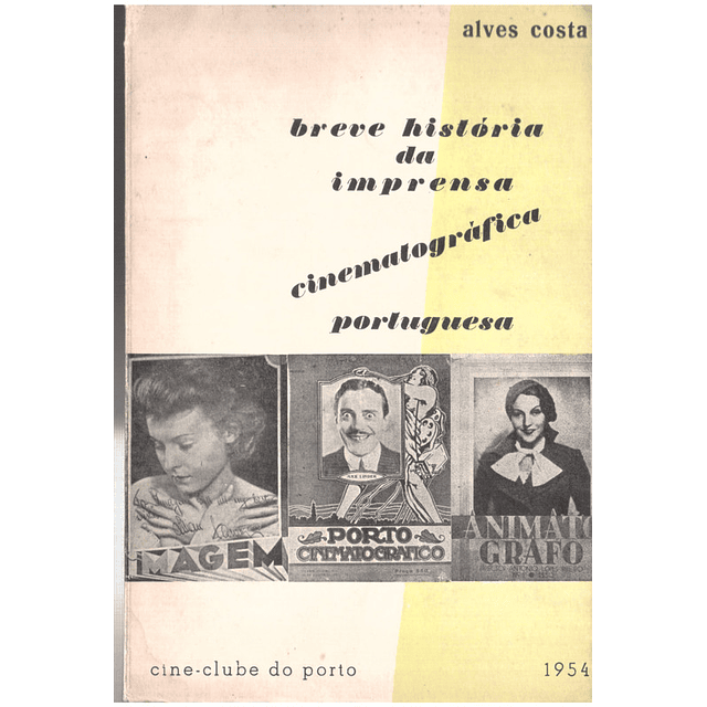 Breve história da imprensa cinematográfica portuguesa
