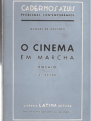 O cinema em marcha
