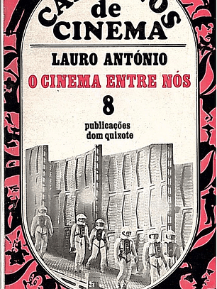 O cinema entre nós