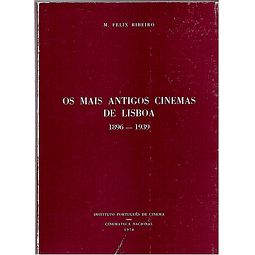 Os mais antigos cinemas de Lisboa (1896-1939)
