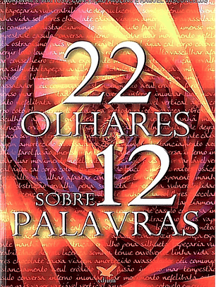 22 olhares sobre 12 palavras