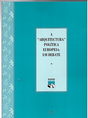 A arquitetura politica europeia um debate