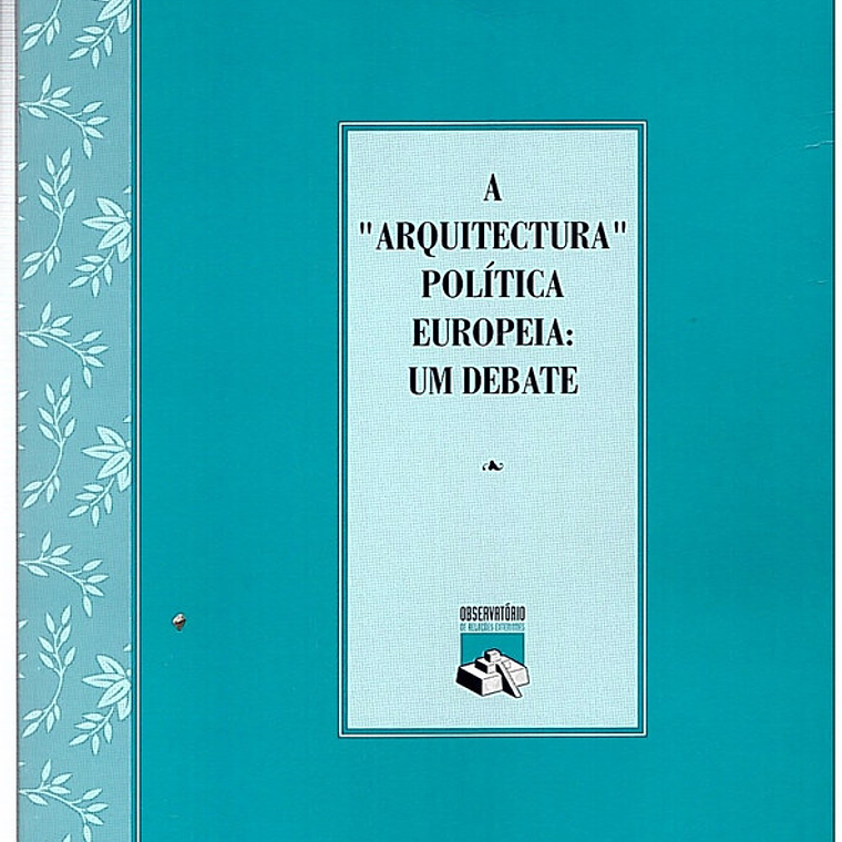 A arquitetura politica europeia um debate 1