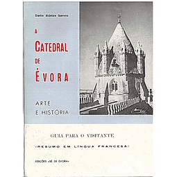 A catedral de Évora arte e história