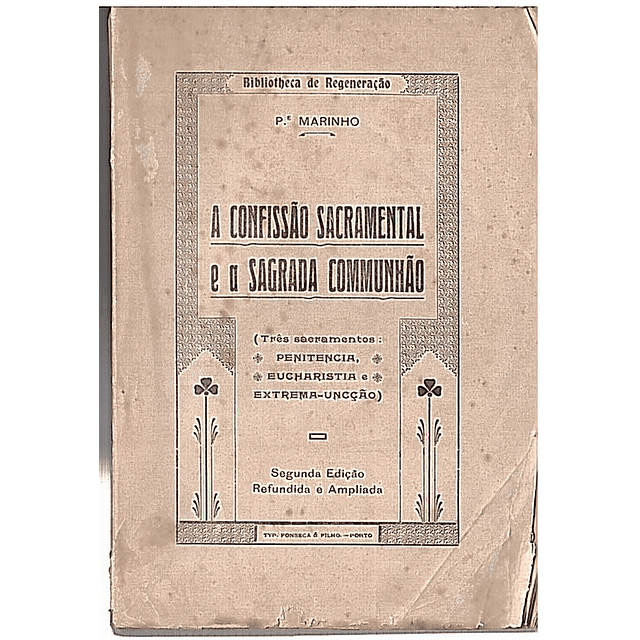 A confissão sacramental e a sagrada comunhão