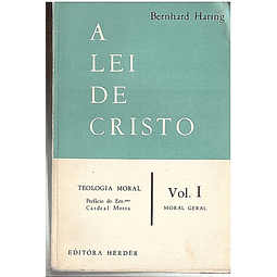 A lei de Cristo (vol 1)