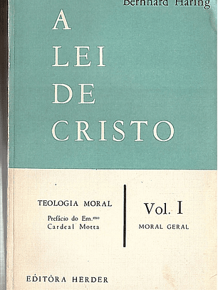 A lei de Cristo (vol 1)
