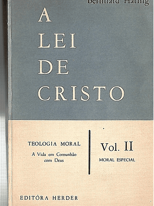 A lei de Cristo (vol 2)
