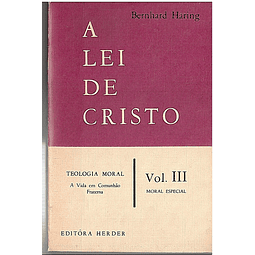 A lei de Cristo (vol 3)